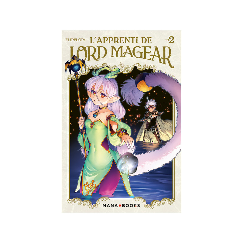 L'Apprenti de Lord Magear T02