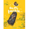 Une vie paisible...