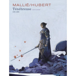 Ténébreuse - Tome 2