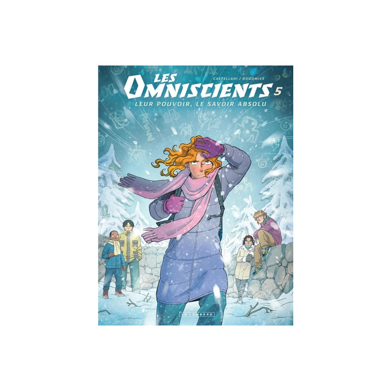Les Omniscients - Tome 5 - Le second squelette