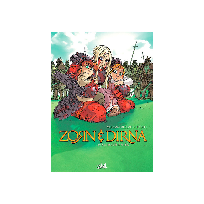 Zorn et Dirna T04 - Familles décomposées