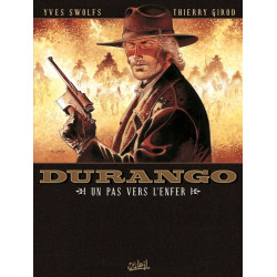 Durango - Tome 14 Un pas...