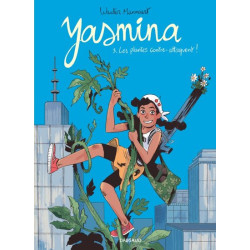 Yasmina - Tome 3 - Les...