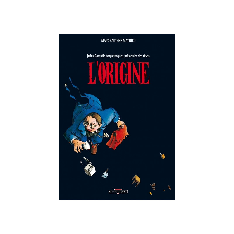 Julius Corentin Acquefacques T01 - L'Origine