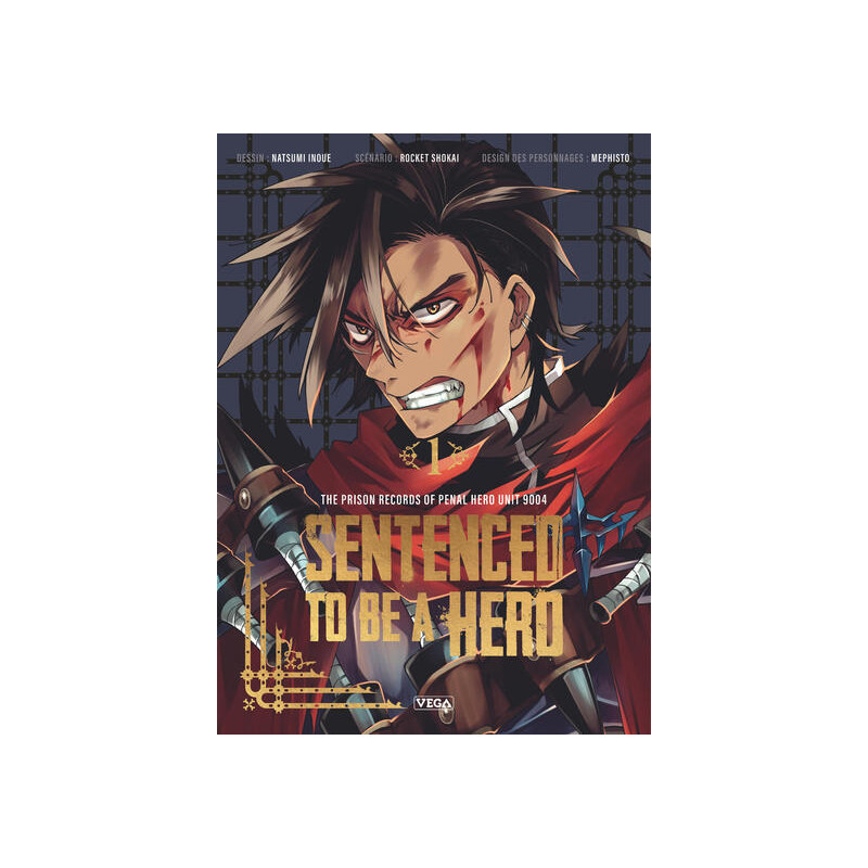Sentenced to be a Hero - Tome 1
