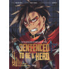 Sentenced to be a Hero - Tome 1