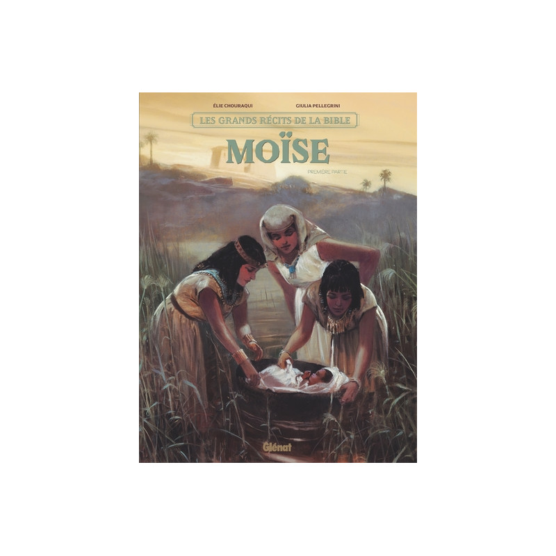 Moïse - Tome 01