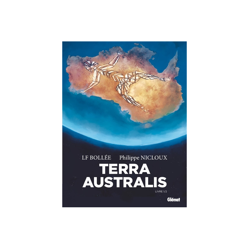 Terra Australis - Tome 01 - Poche