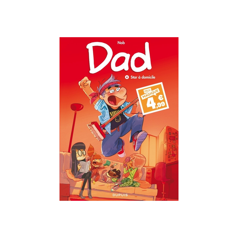 Dad - Tome 4 - Star à domicile