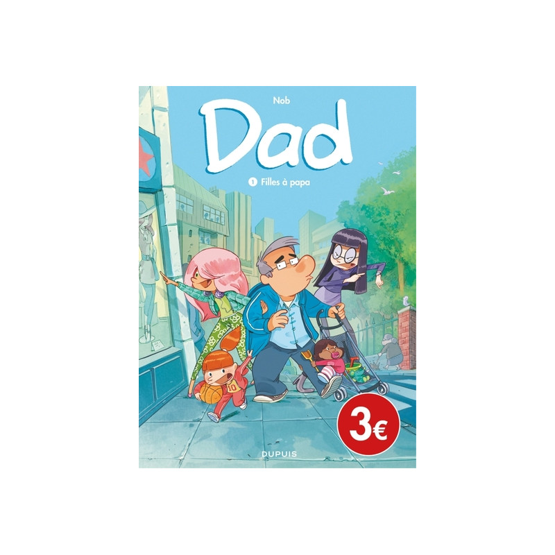 Dad - Tome 1 - Filles à papa