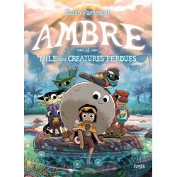 Ambre et l'île des...