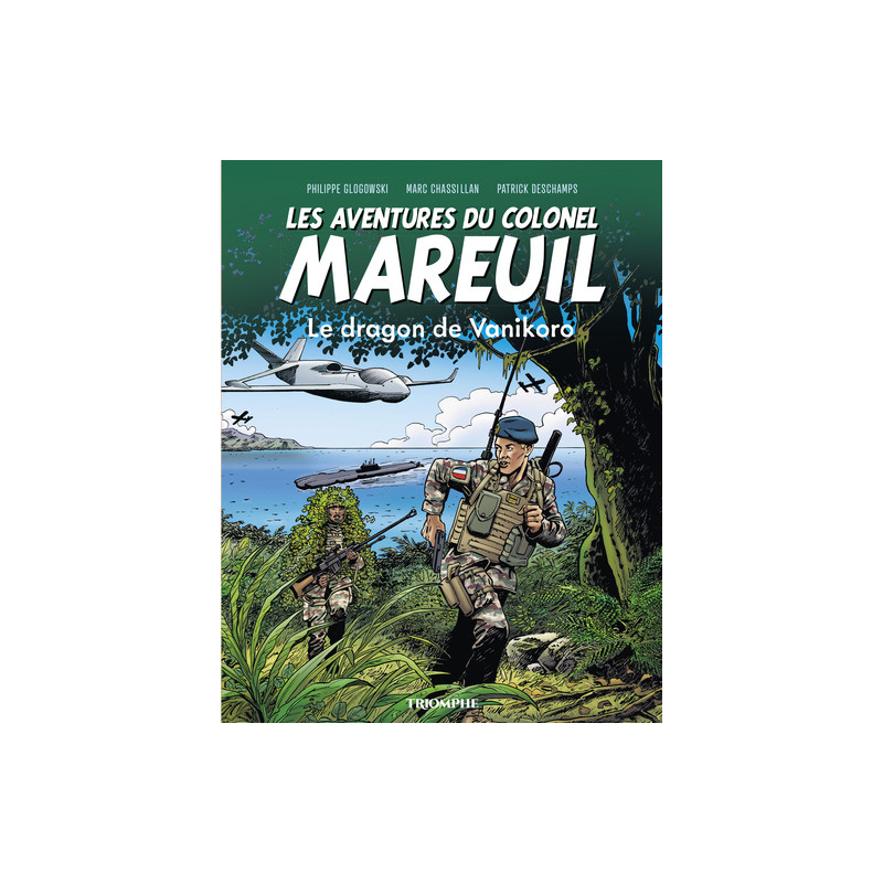 Les aventures du colonel Mareuil Tome 6 - Le dragon de Vanikoro