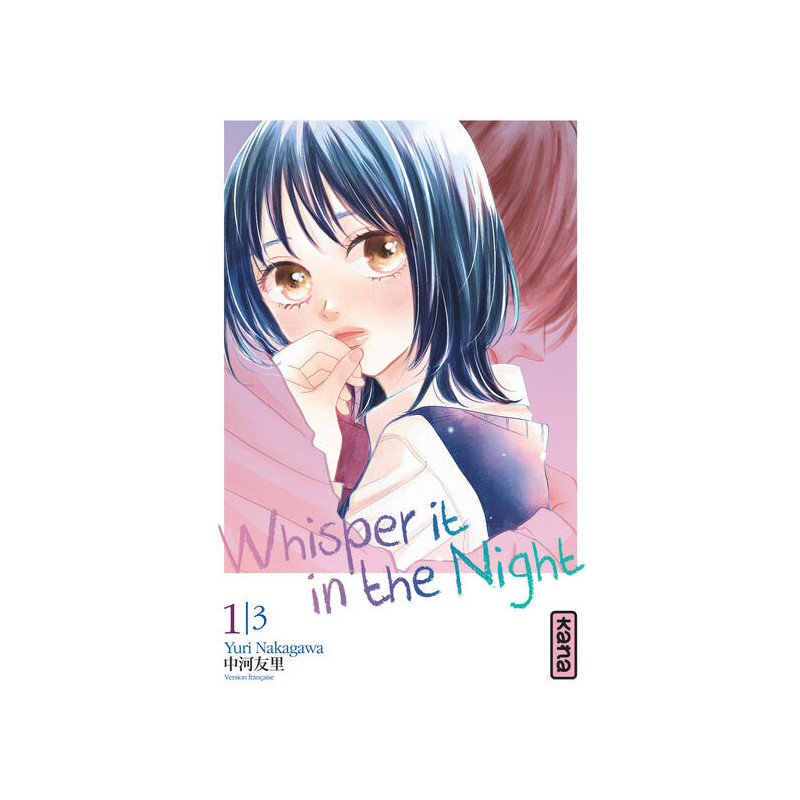 Whisper it in the Night - Tome 1