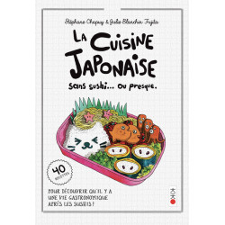 La cuisine sans sushi... ou...