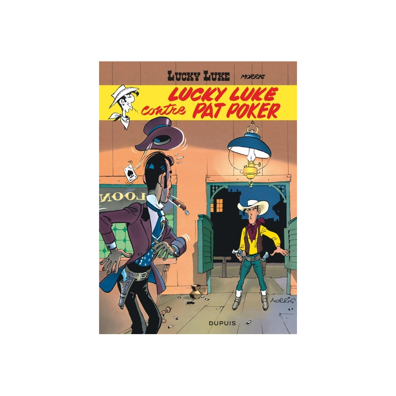 Lucky Luke - Tome 5 - Lucky Luke contre Pat Poker
