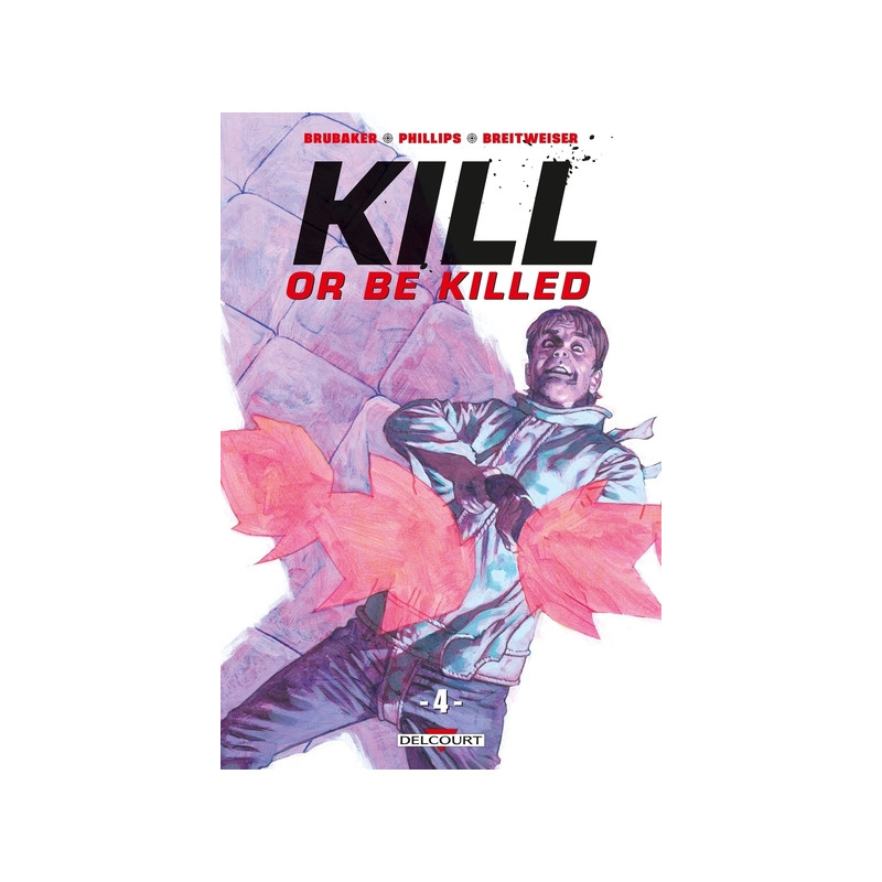 Kill or be killed T04
