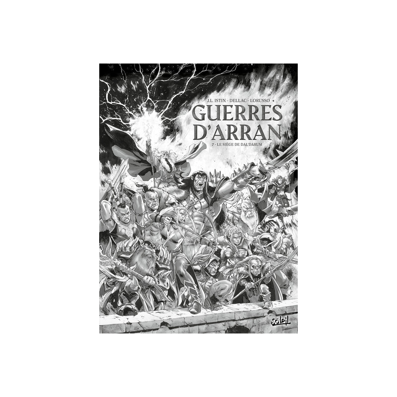 Guerres d'Arran T07 - Le Siège de Dal'darum - Édition NB