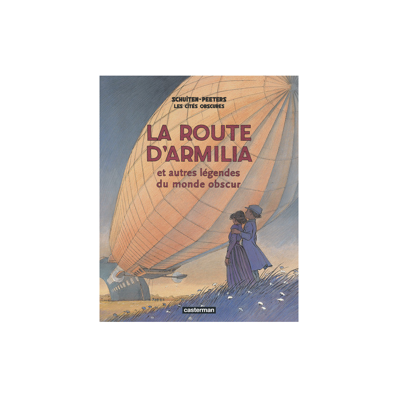 Les Cités obscures - La route d'Armilia