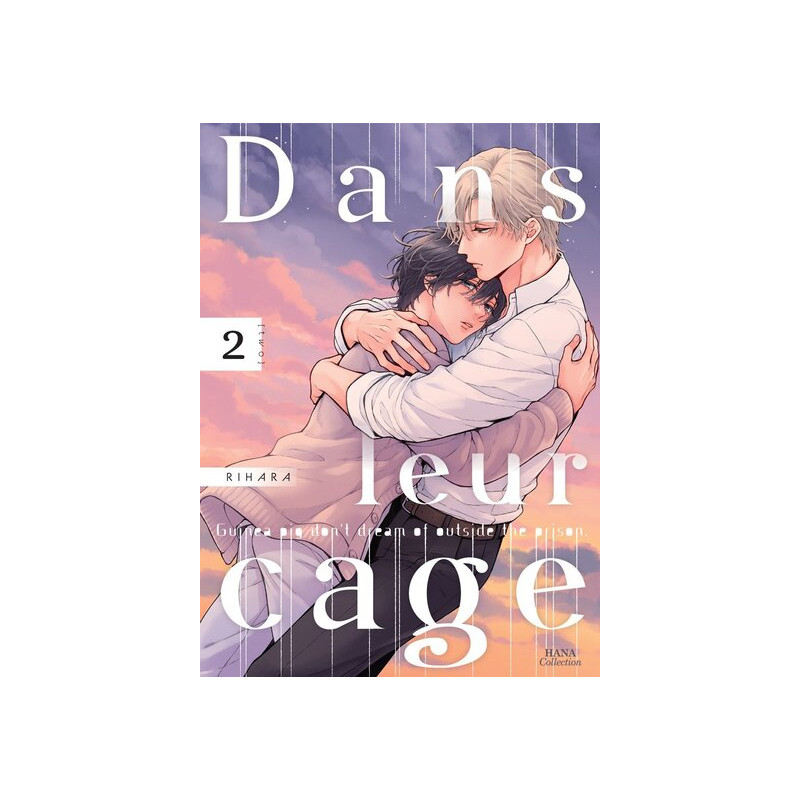 Dans leur cage - Tome 02