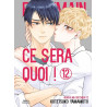 Et demain ce sera quoi ! - Tome 12