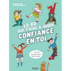 La BD qui t'aide à avoir...