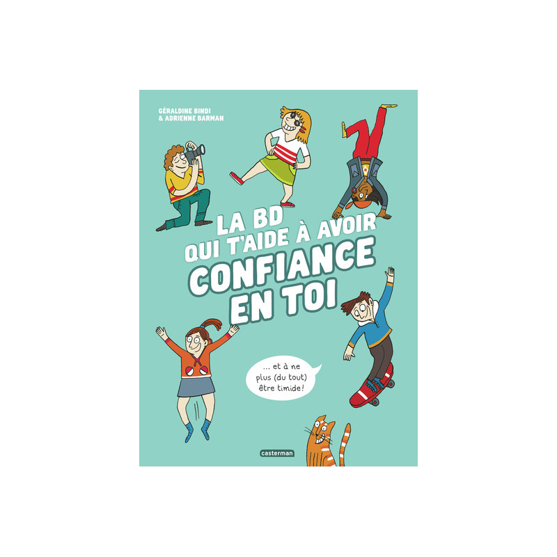La BD qui t'aide à avoir confiance en toi