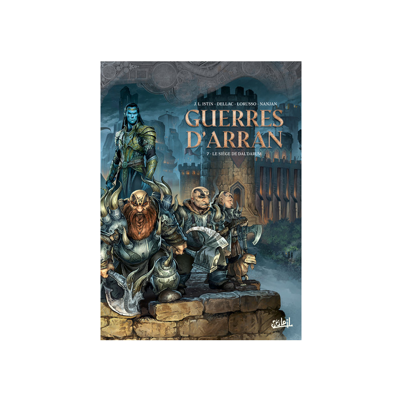 Guerres d'Arran T07 - Le Siège de Dal'darum
