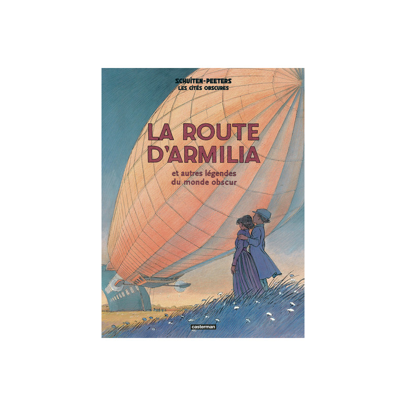 Les Cités obscures - La route d'Armilia