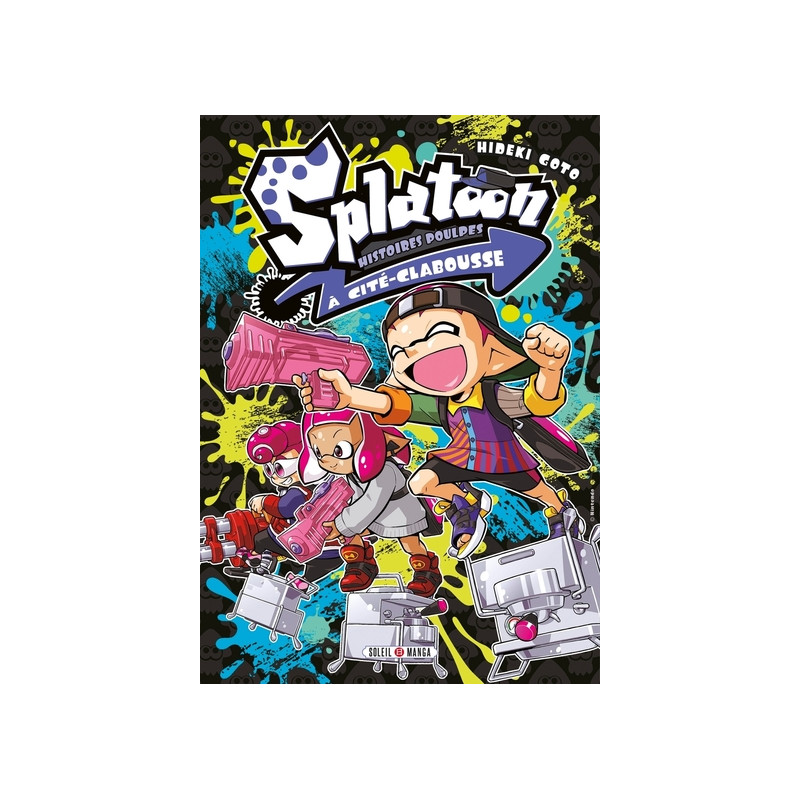 Splatoon - Histoires Poulpes à Cité-Clabousse