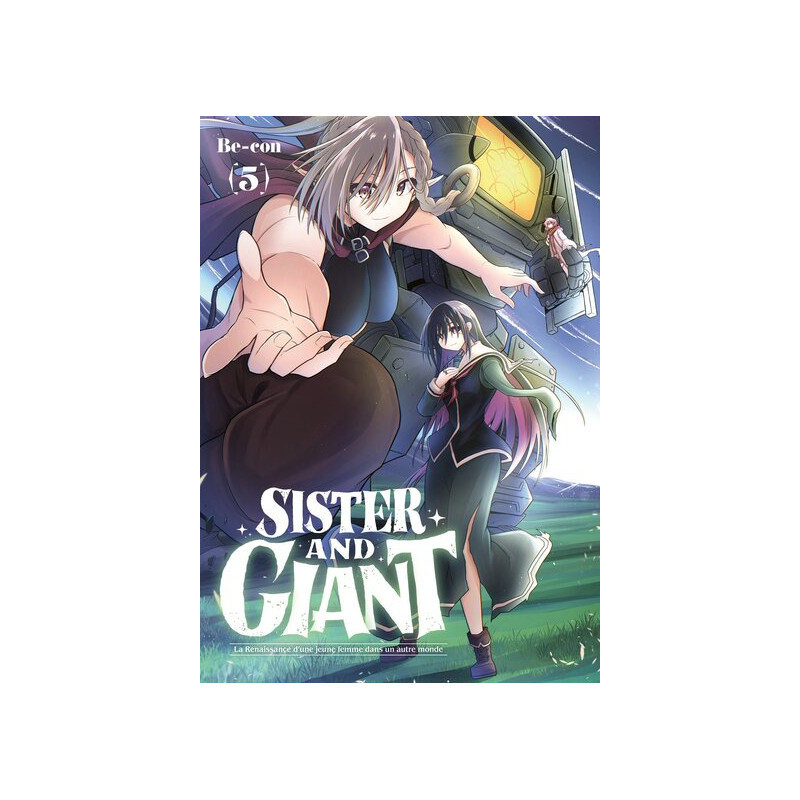 Sister and Giant - Tome 05