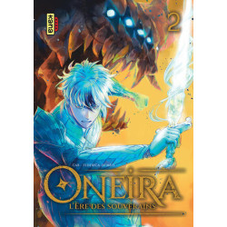 Oneira - L'ère des...