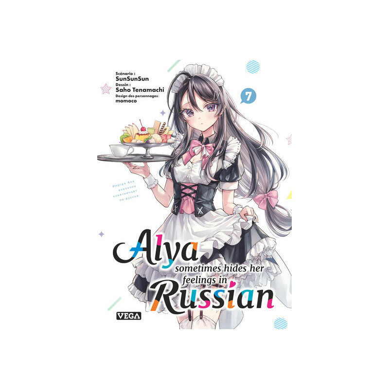 Alya sometimes hides her feelings in russian - Tome 7