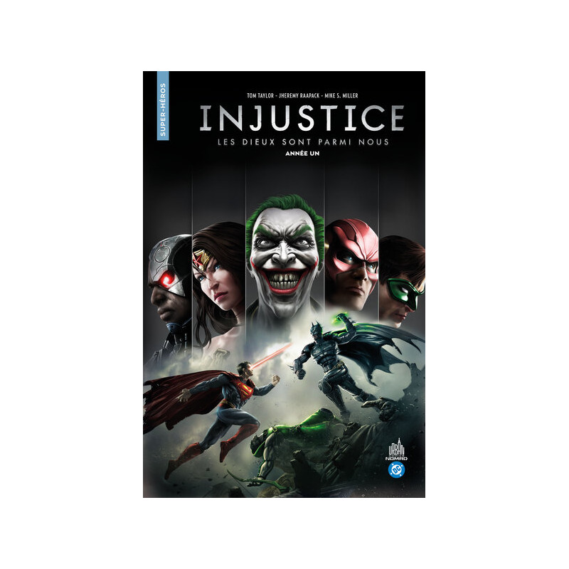 Urban Comics Nomad : Injustice Année Un