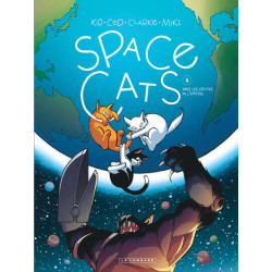 Space Cats  - Tome 1 - Dans...