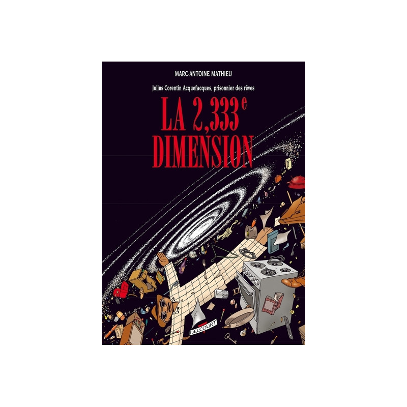Julius Corentin Acquefacques T05 - La 2,333e Dimension