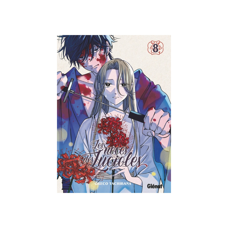 Les Noces des lucioles - Tome 08