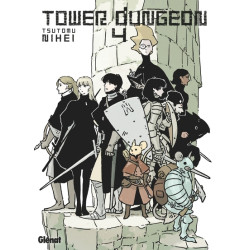 Tower Dungeon - Tome 04