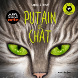 Putain de chat - vie de...