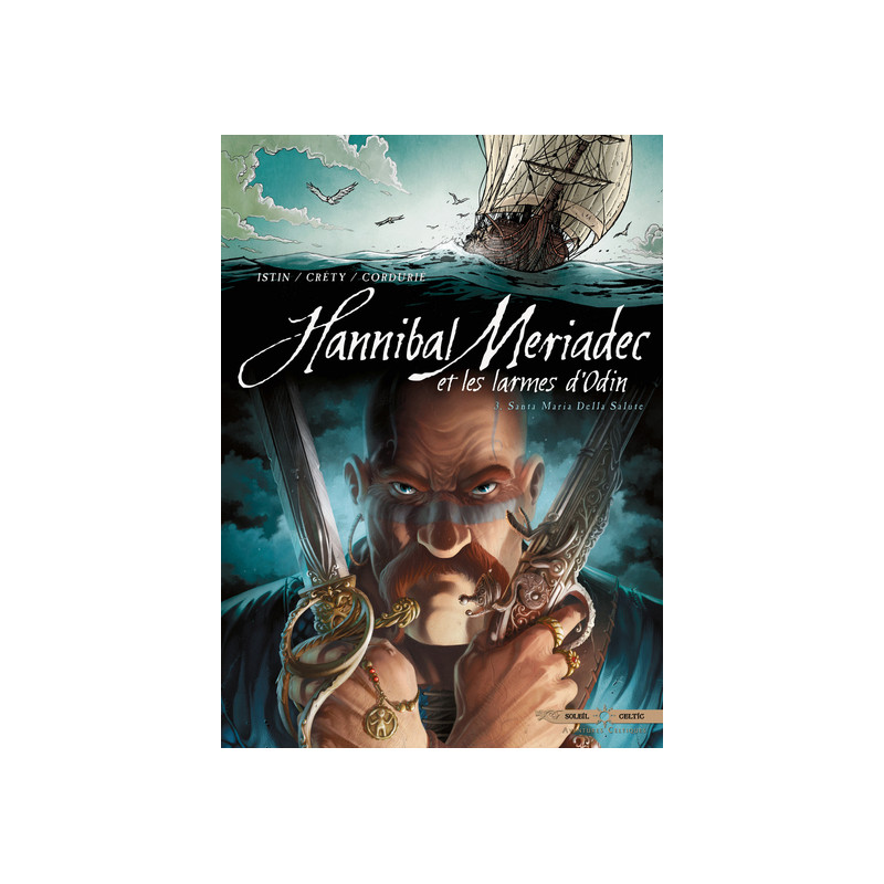 Hannibal Meriadec et les larmes d'Odin T03 - Santa Maria della Salute