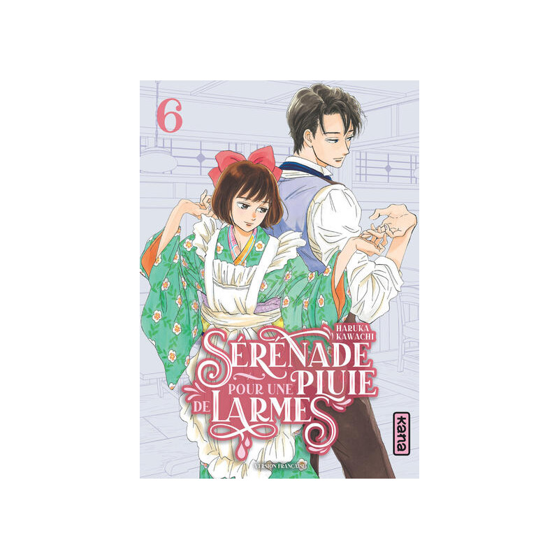 Sérénade pour une pluie de larmes - Tome 6