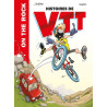 On the rock : histoire de VTT - tome 01 - nouvelle édition