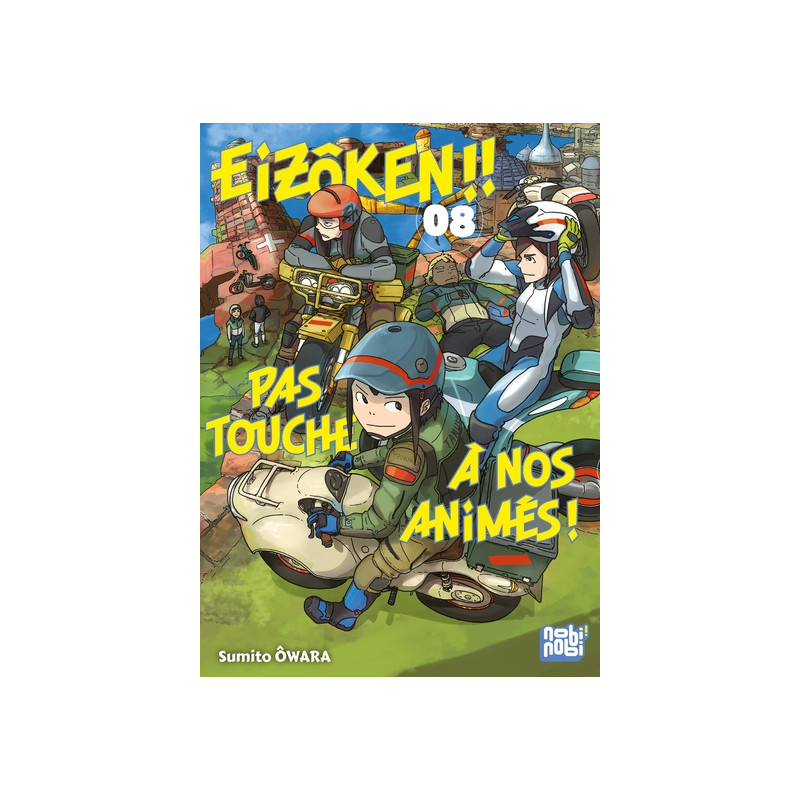 Eizôken !! Pas touche à nos animés ! T08