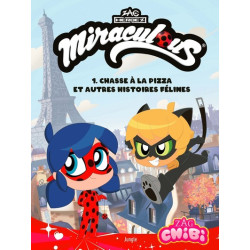 Chibi Miraculous - Tome 1...