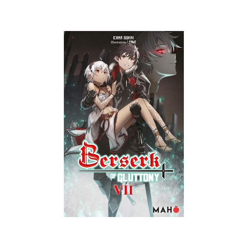 Berserk of Gluttony - Tome 07