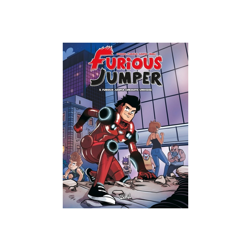 FURIOUS JUMPER - Tome 05 FURIOUS JUMPER CINEMaTIC UNIVERSE