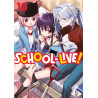 School-Live! - Tome 10