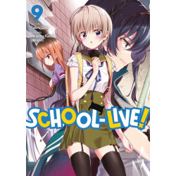 School-Live! - Tome 09