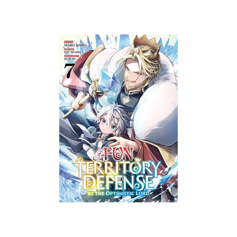 Fun Territory Defense by the Optimistic Lord - Tome 07