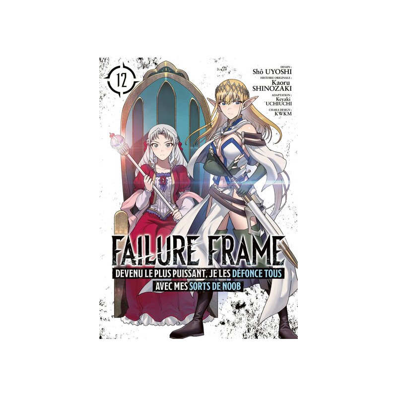 Failure Frame - Tome 12