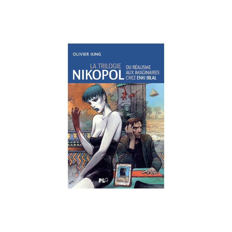Trilogie Nikopol (La)